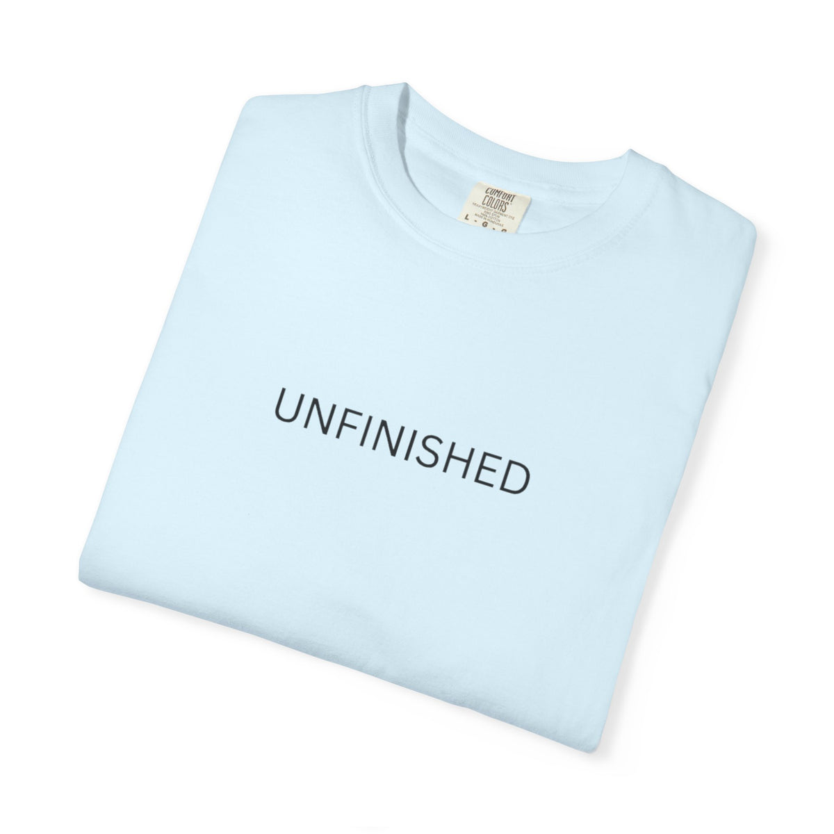 UNFINISHED — A Minimalist T-Shirt for Those Still Becoming