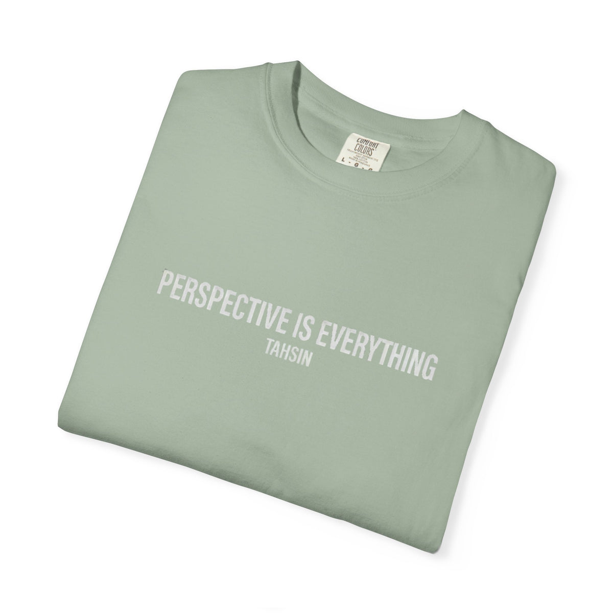 Tahsin "Perspective is Everything" Garment-Dyed Heavyweight Tee