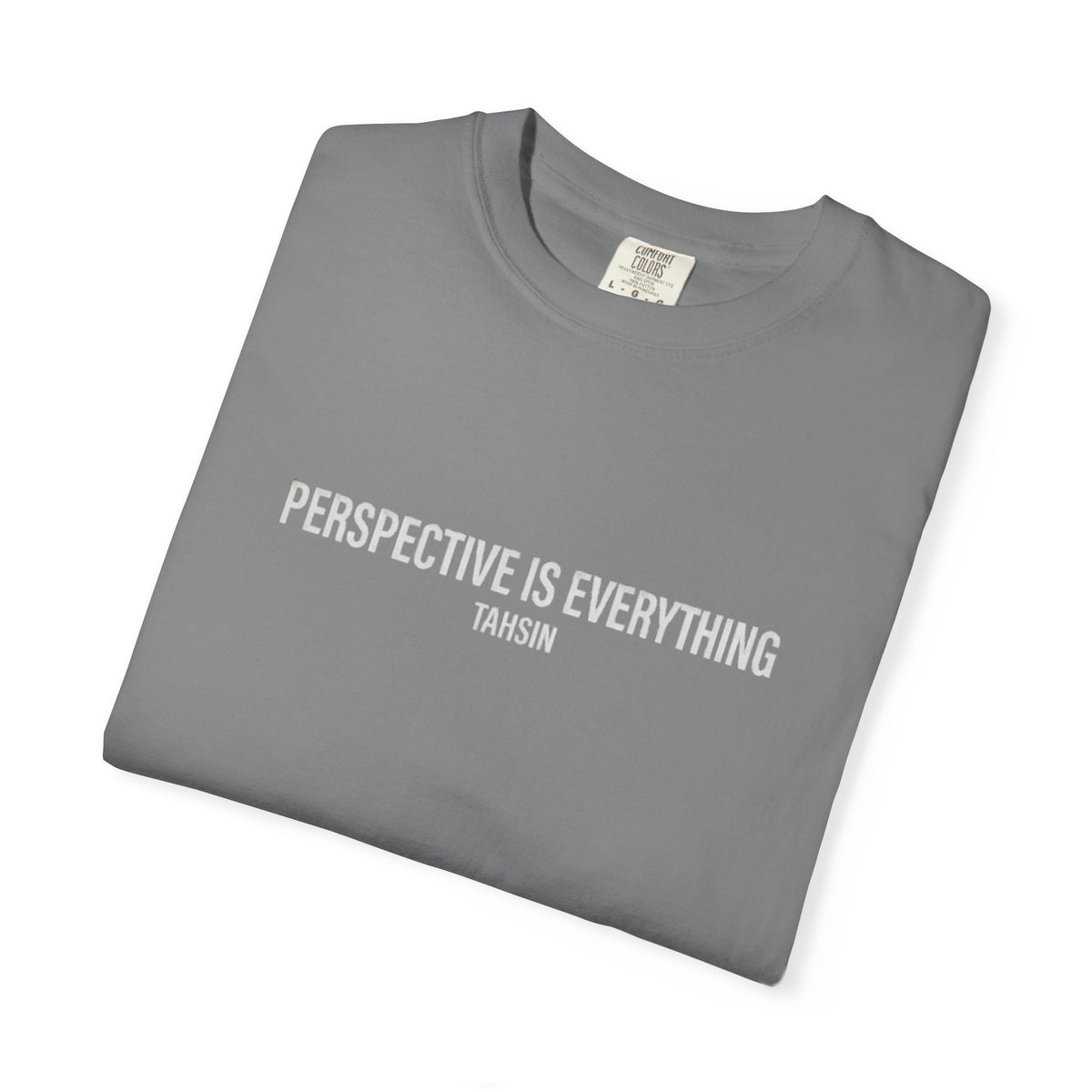 Tahsin "Perspective is Everything" Garment-Dyed Heavyweight Tee