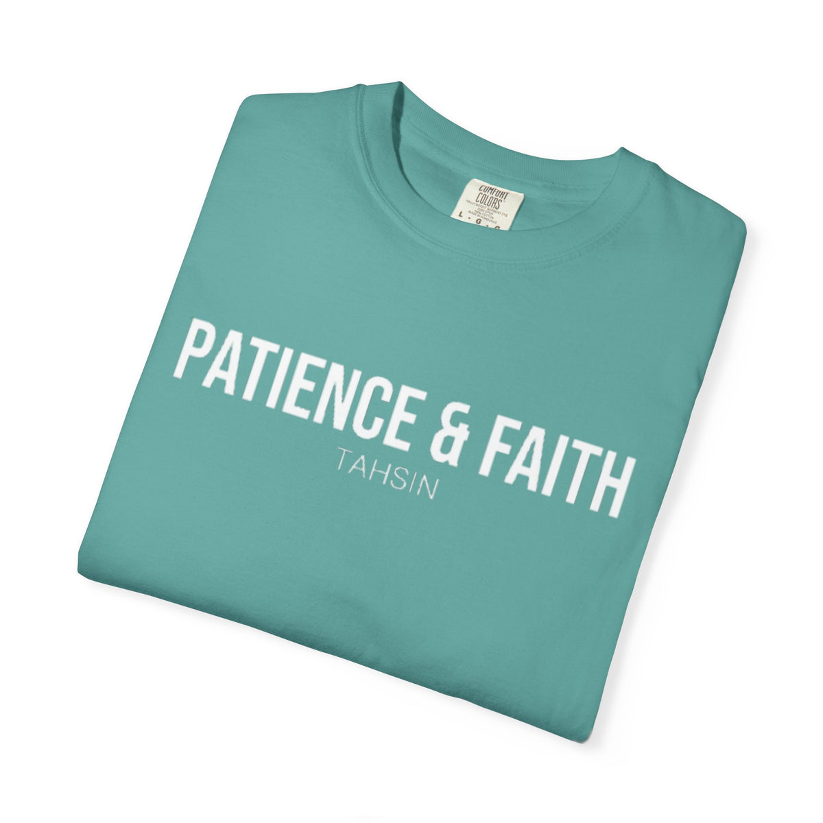 Minimalist TeeTahsin "Patience & Faith" Minimalist Streetwear Heavyweight T-Shirt