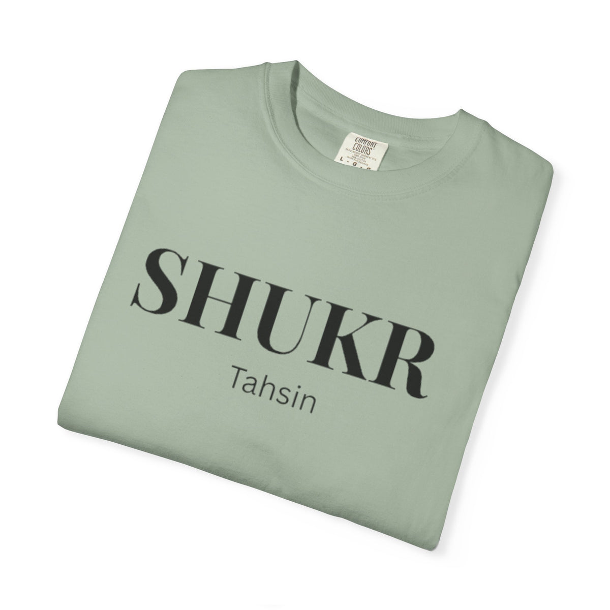 Shukr Tahsin T-Shirt — Minimal Gratitude Tee