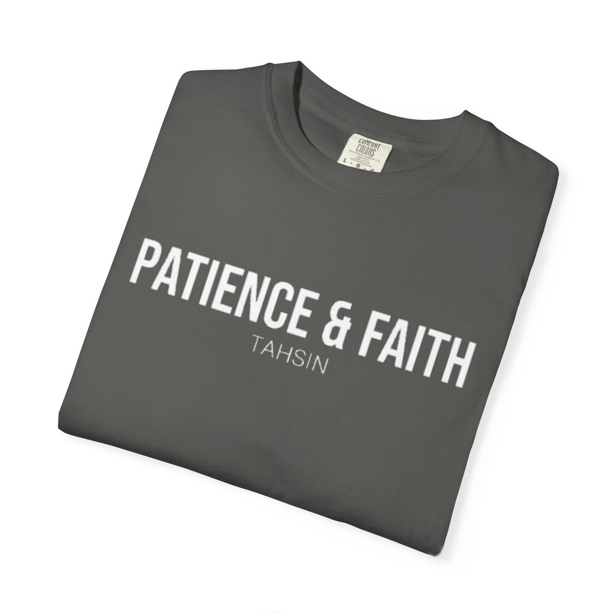 Minimalist TeeTahsin "Patience & Faith" Minimalist Streetwear Heavyweight T-Shirt