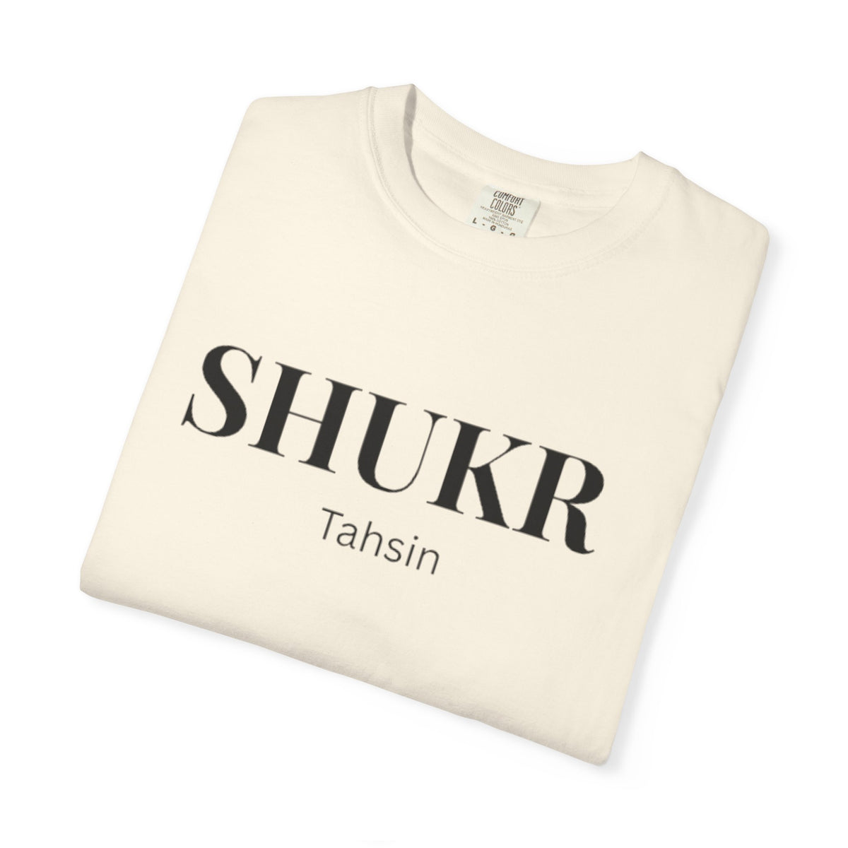 Shukr Tahsin T-Shirt — Minimal Gratitude Tee