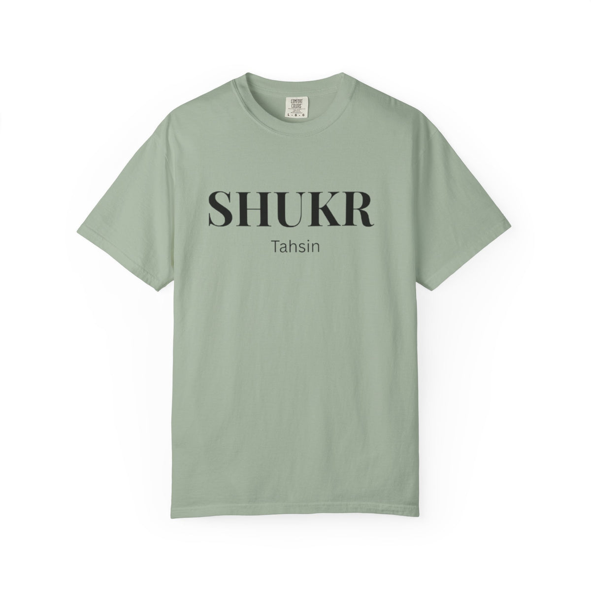 Shukr Tahsin T-Shirt — Minimal Gratitude Tee
