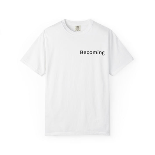Becoming — Minimalist Premium T-Shirt