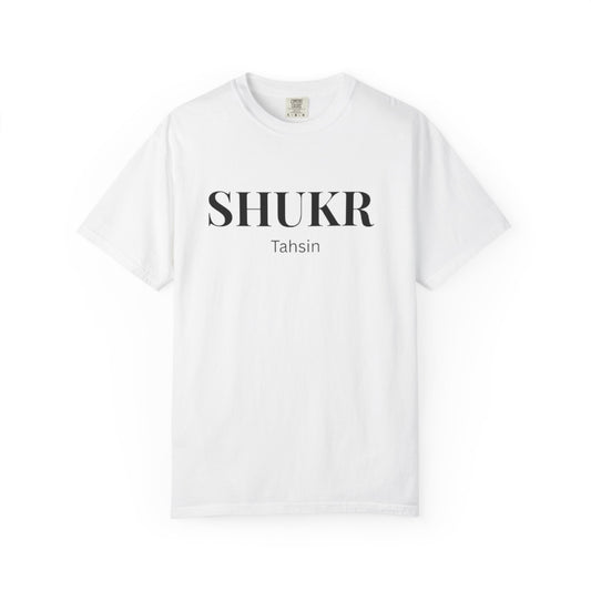 Shukr Tahsin T-Shirt — Minimal Gratitude Tee